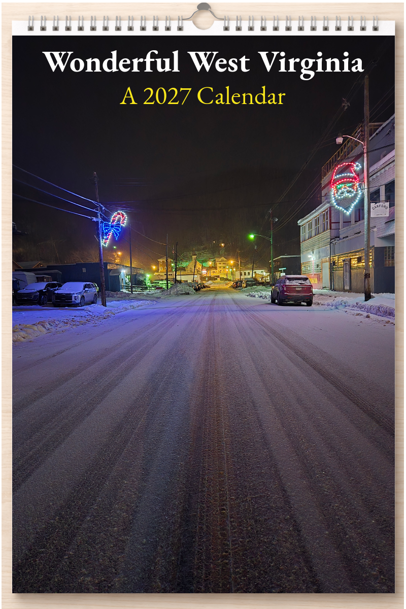Wonderful West Virginia: A 2027 Calendar