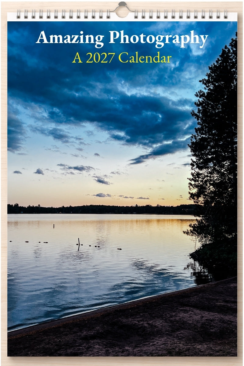 Amazing Photography: A 2027 Calendar