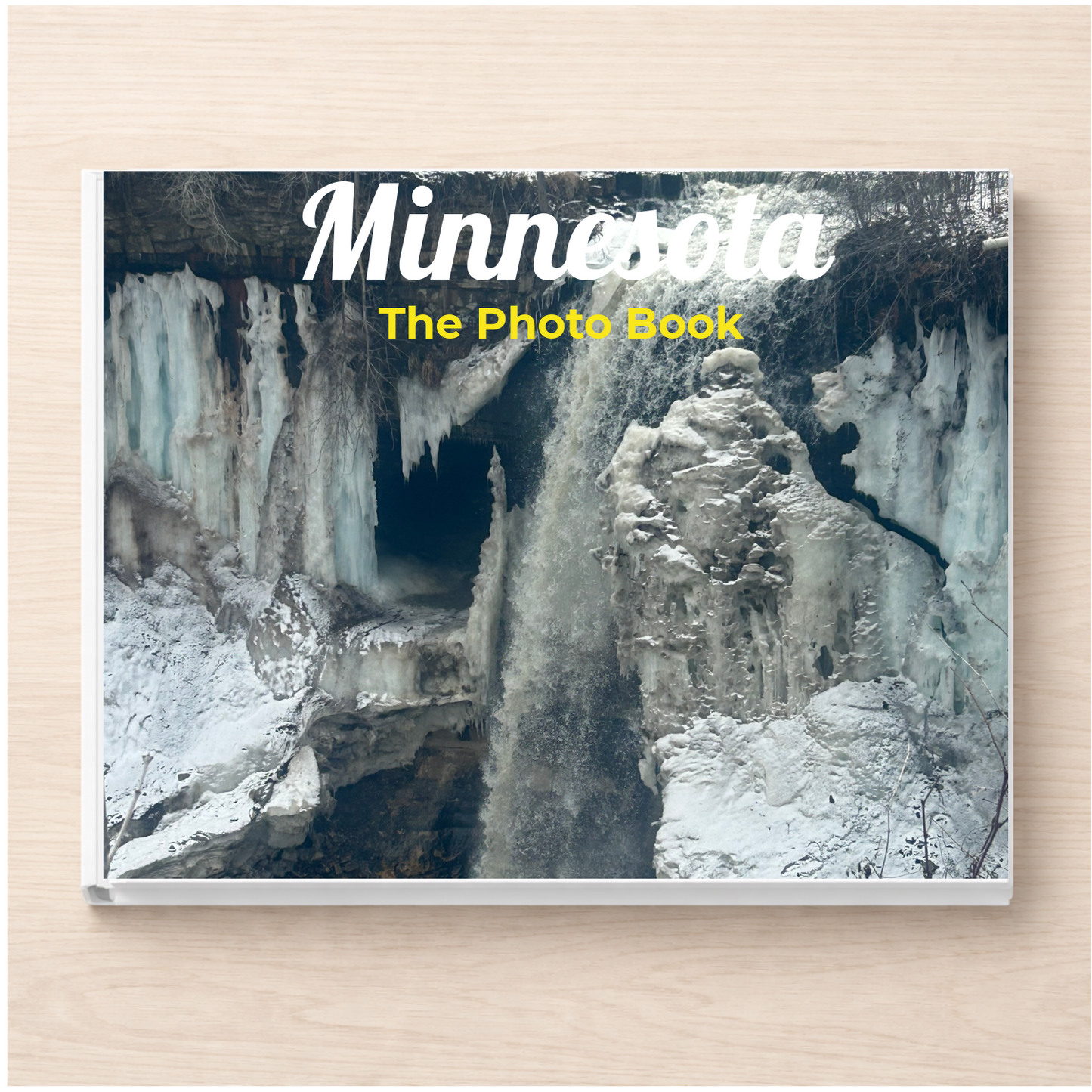 Minnesota: The Photo Book