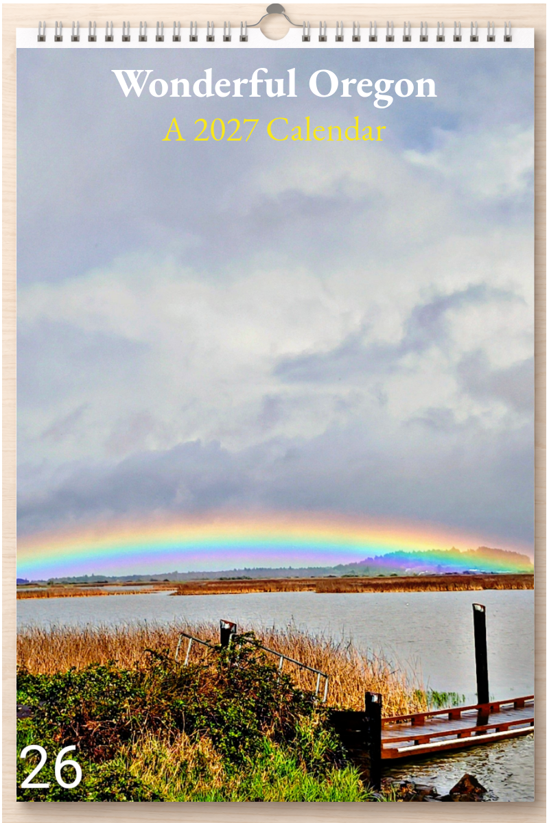 Wonderful Oregon: A 2027 Calendar
