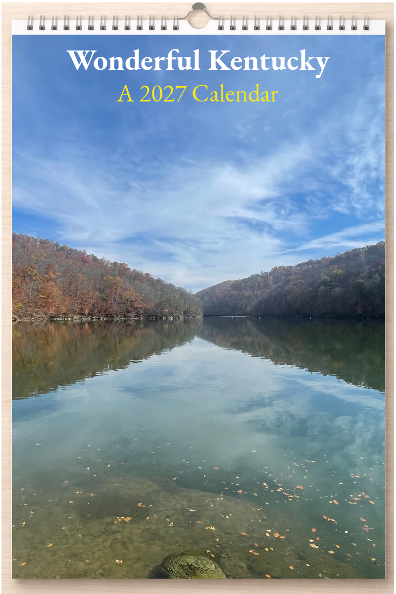 Wonderful Kentucky: A 2027 Calendar