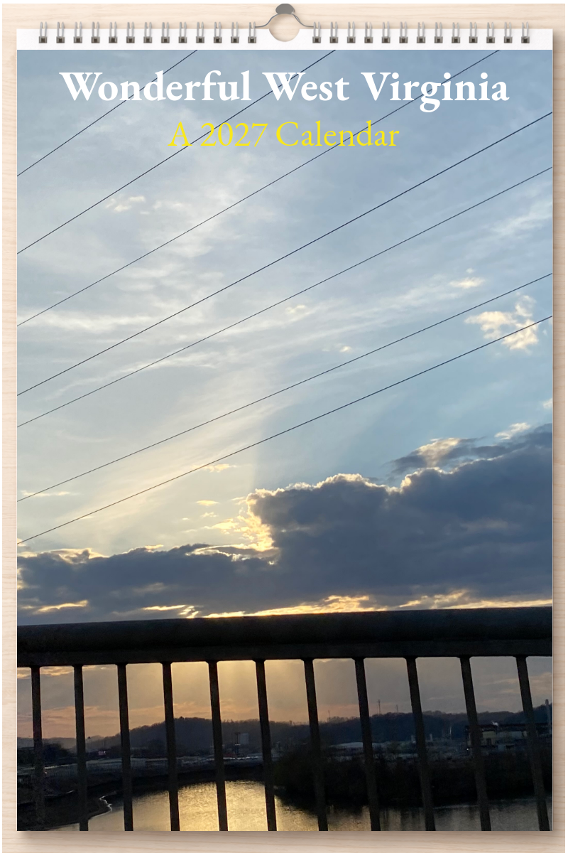 Wonderful West Virginia: A 2027 Calendar