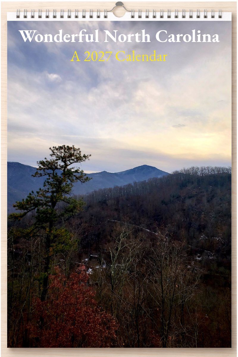 Wonderful North Carolina: A 2027 Calendar