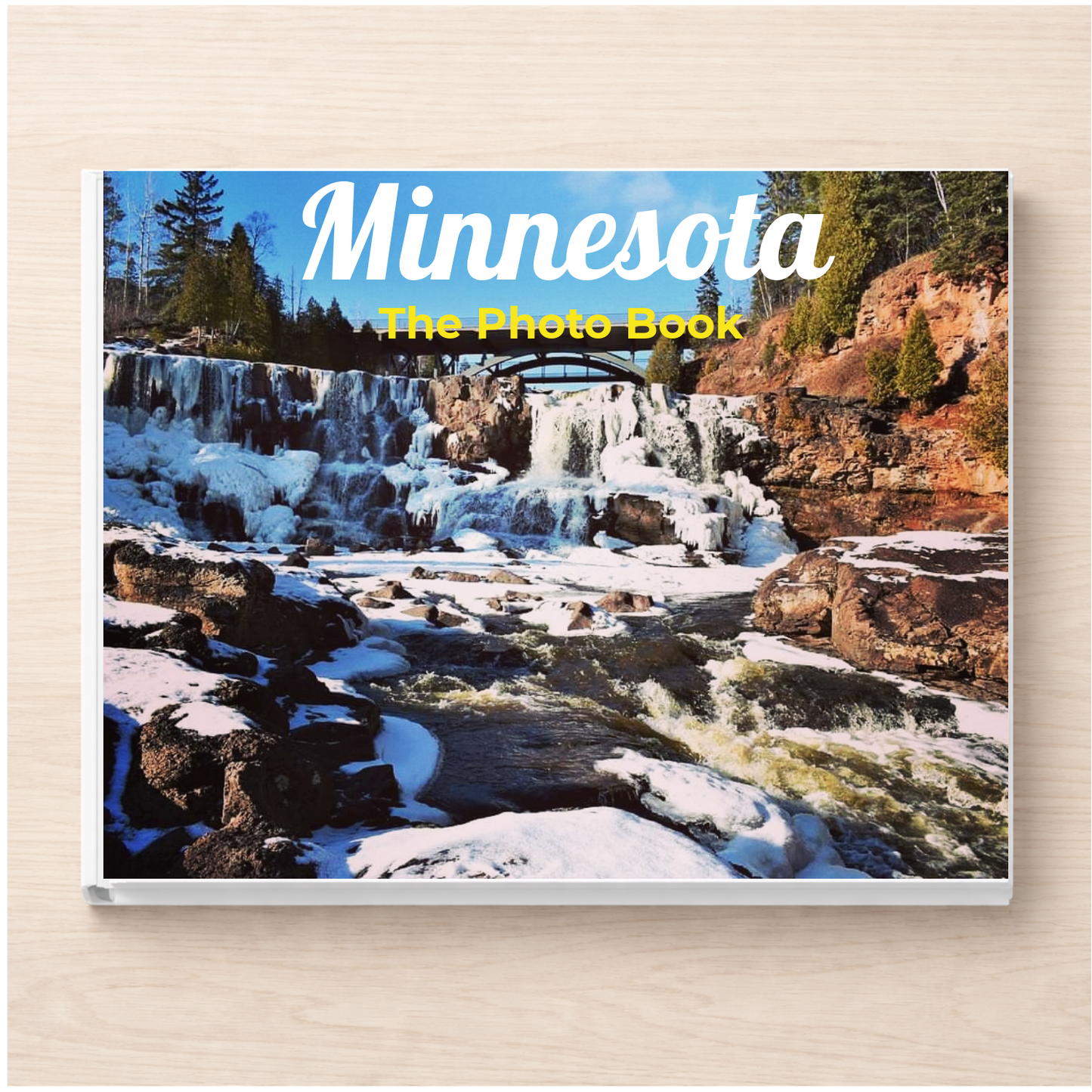 Minnesota: The Photo Book