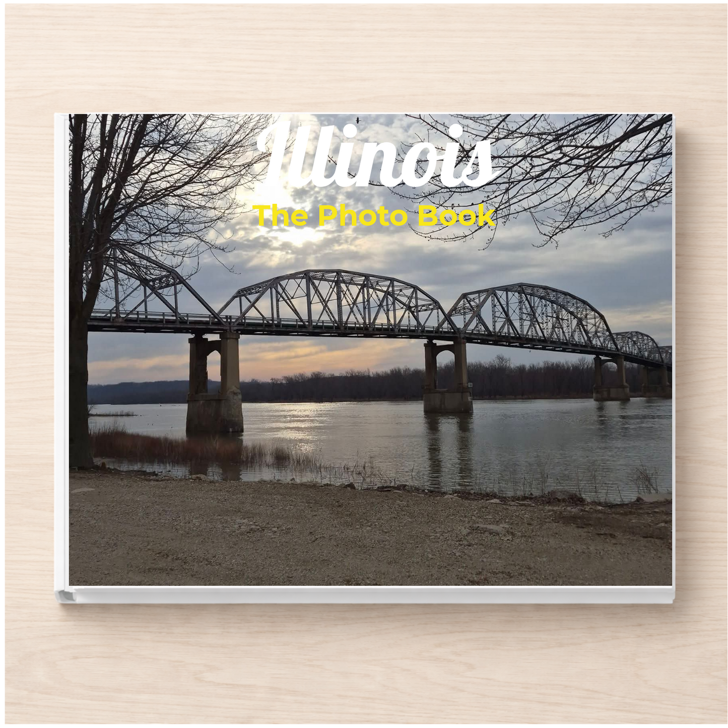 Illinois: The Photo Book