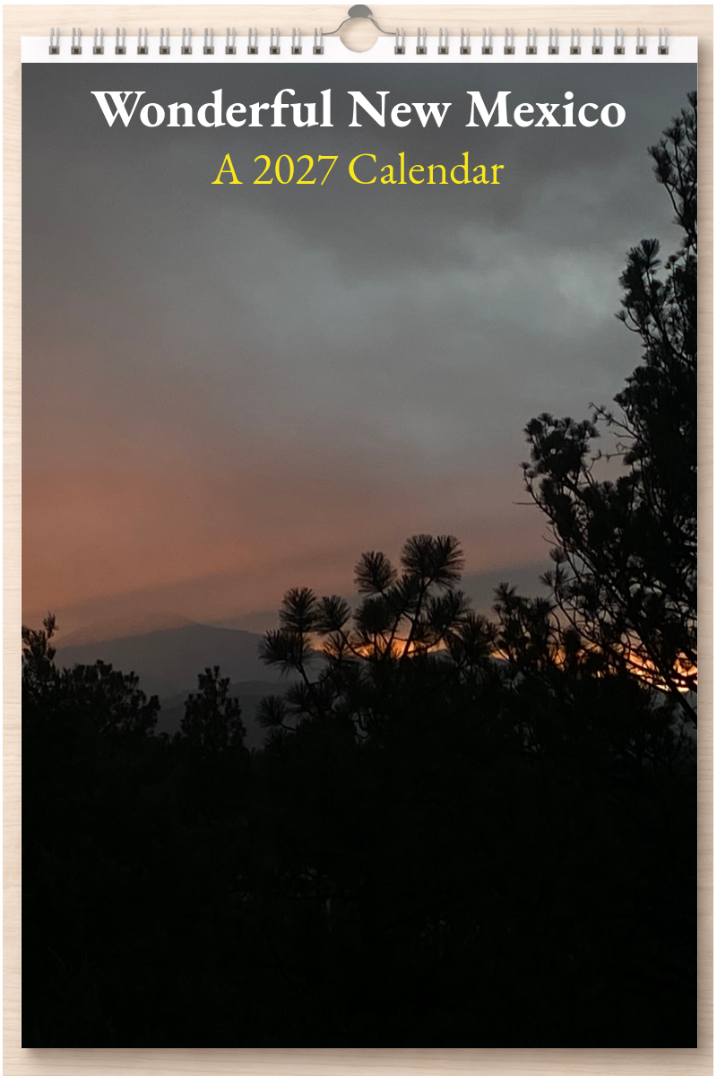 Wonderful New Mexico: A 2027 Calendar