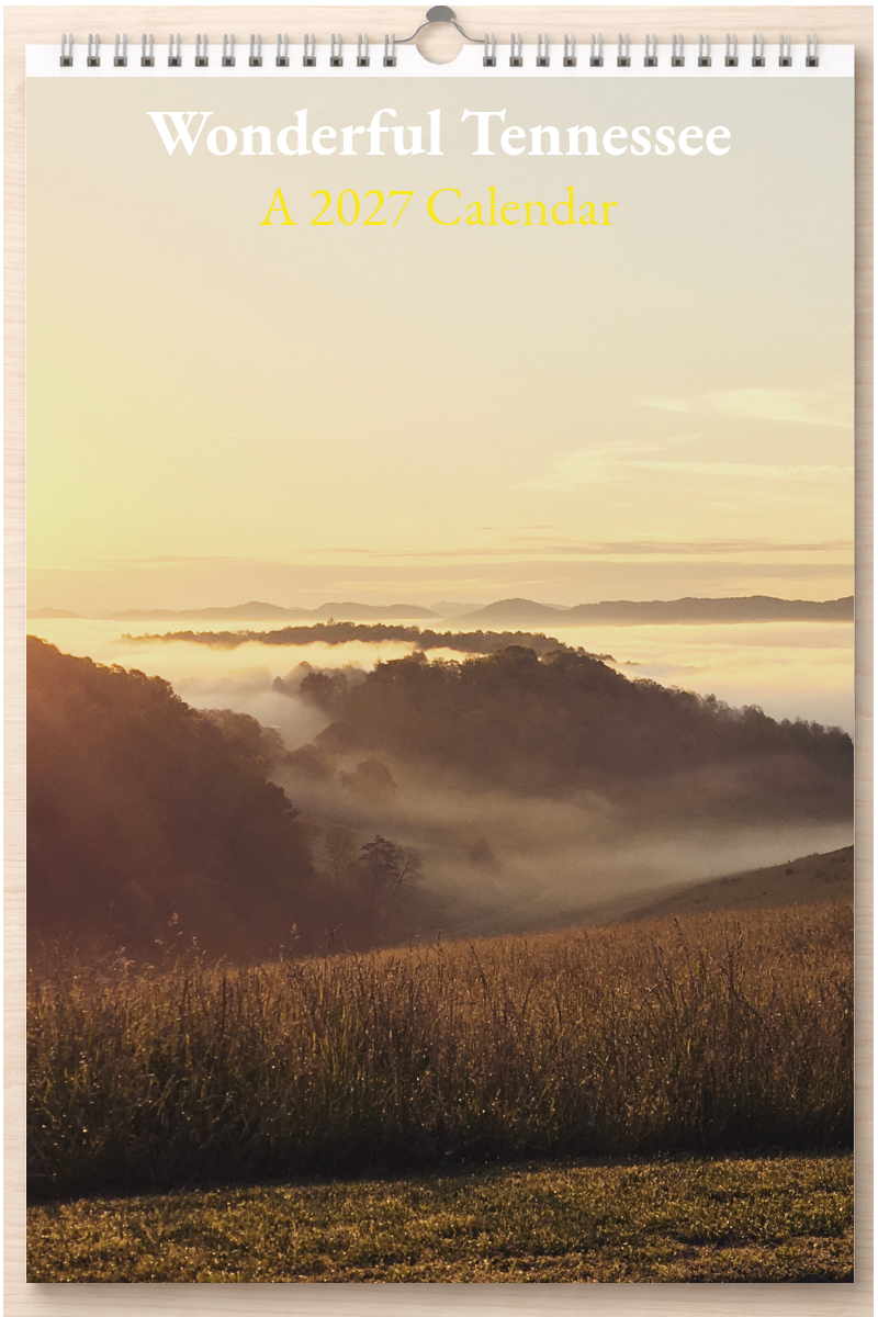 Wonderful Tennessee: A 2027 Calendar