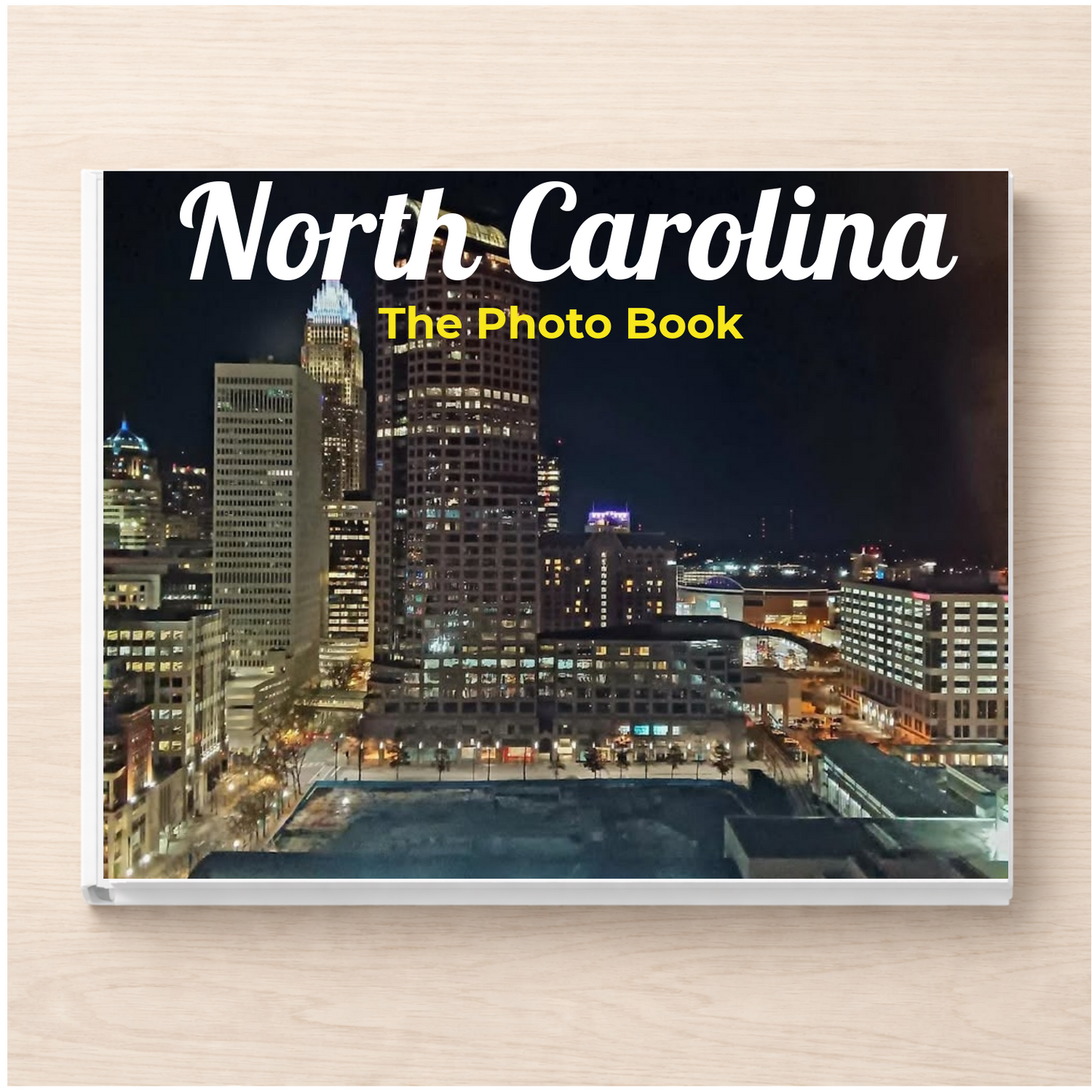 North Carolina: The Photo Book