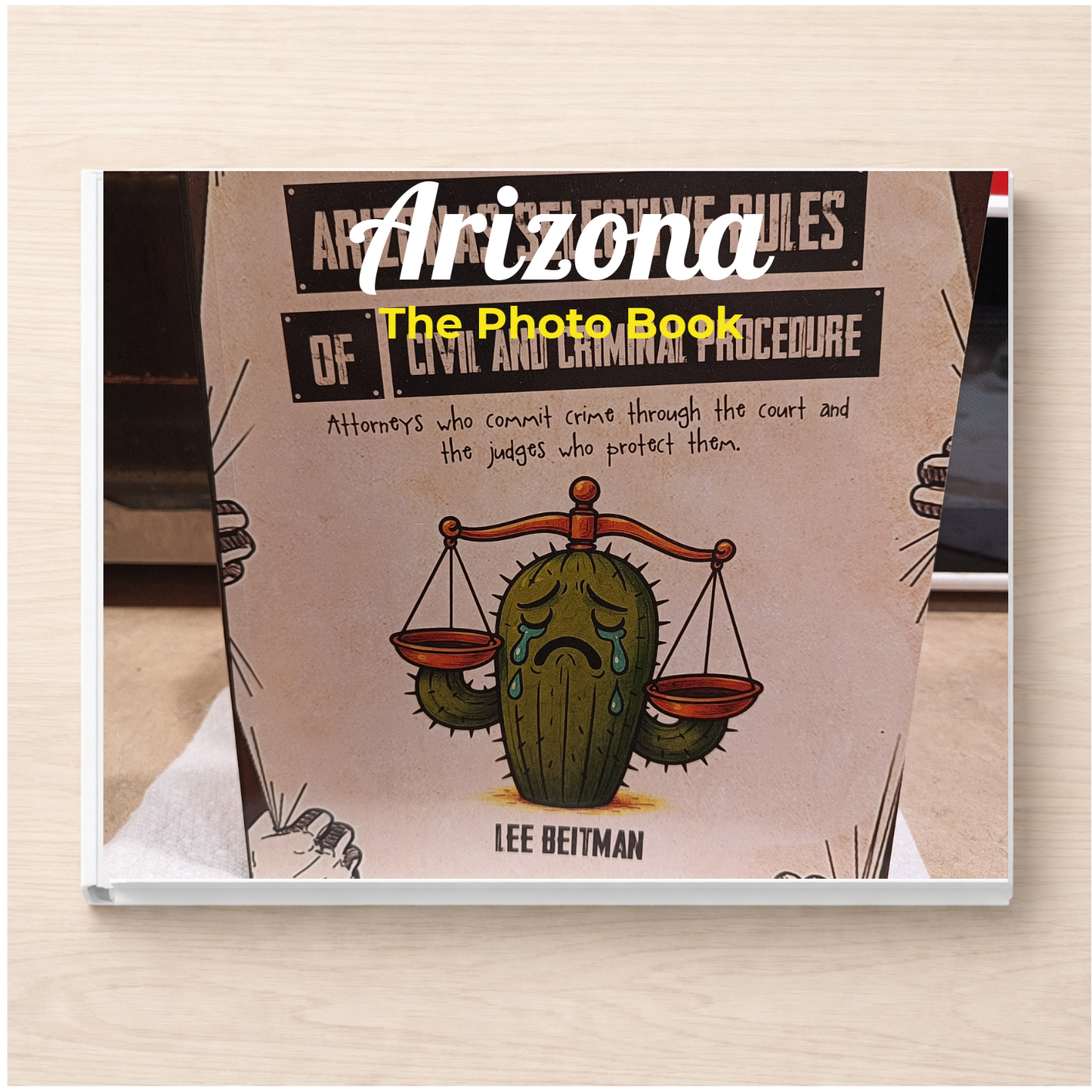 Arizona: The Photo Book