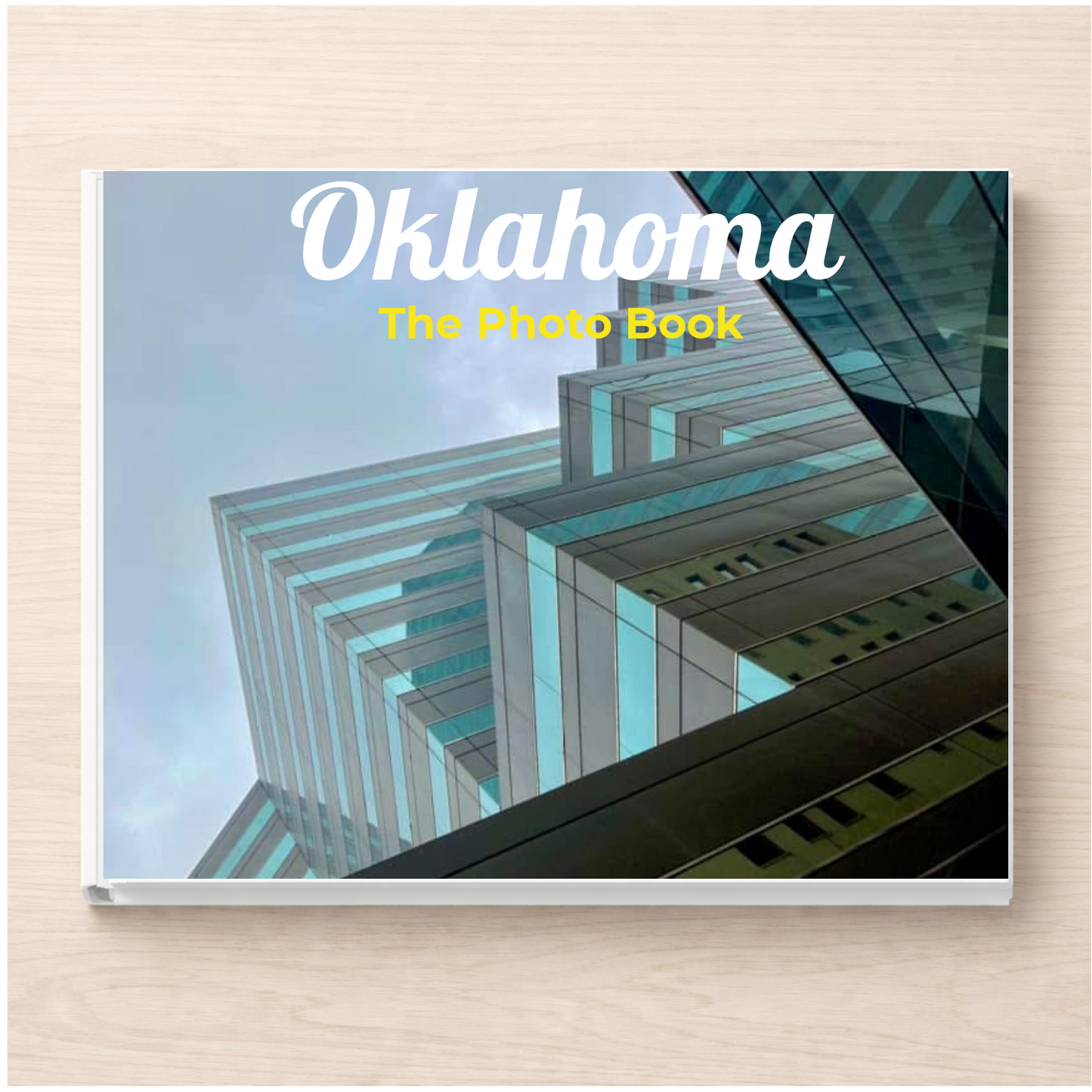 Oklahoma: The Photo Book