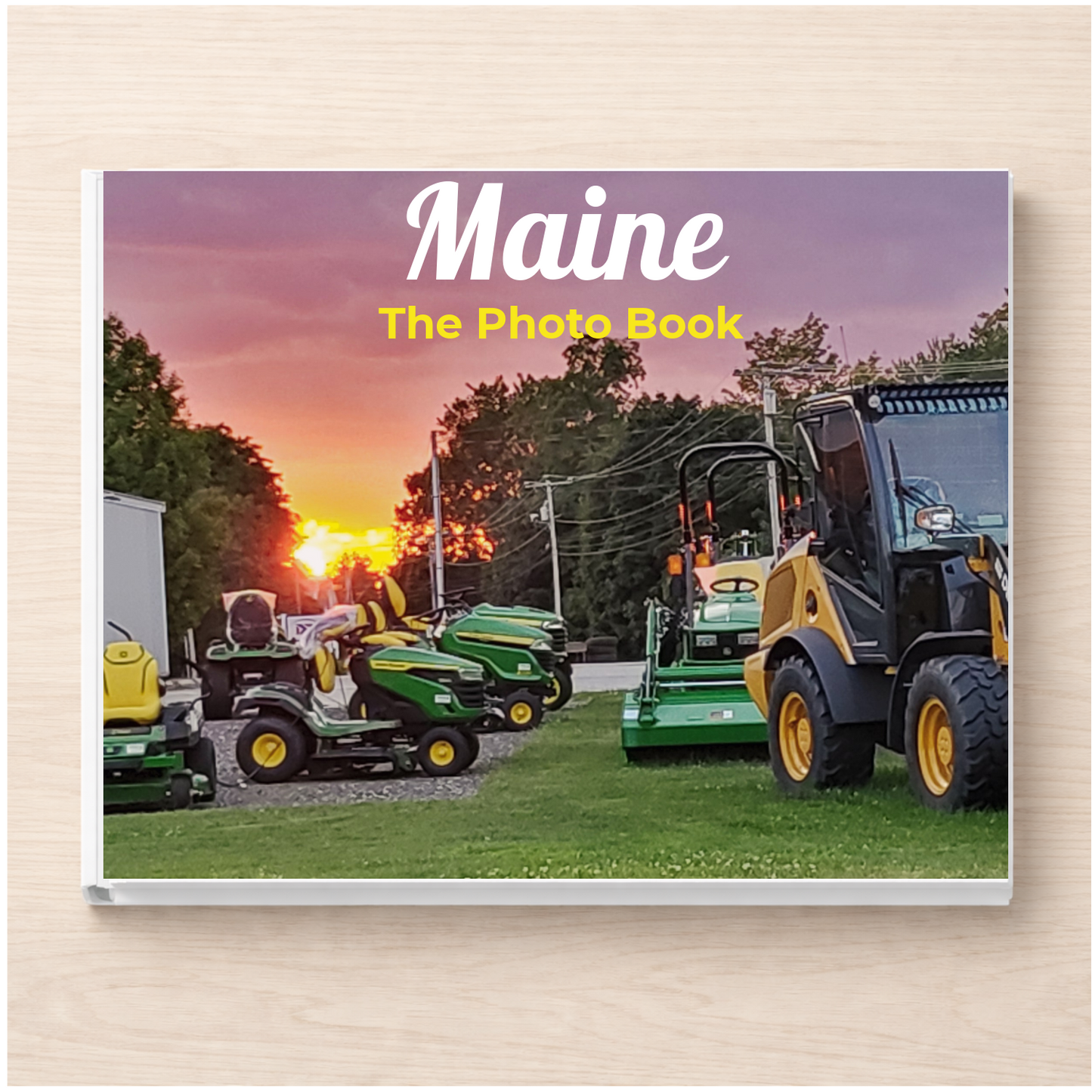 Maine: The Photo Book