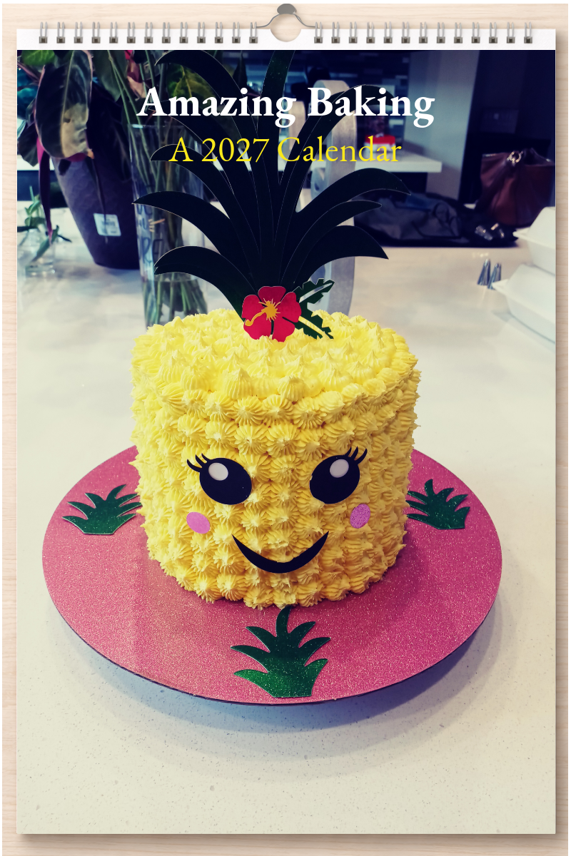 Amazing Baking: A 2027 Calendar