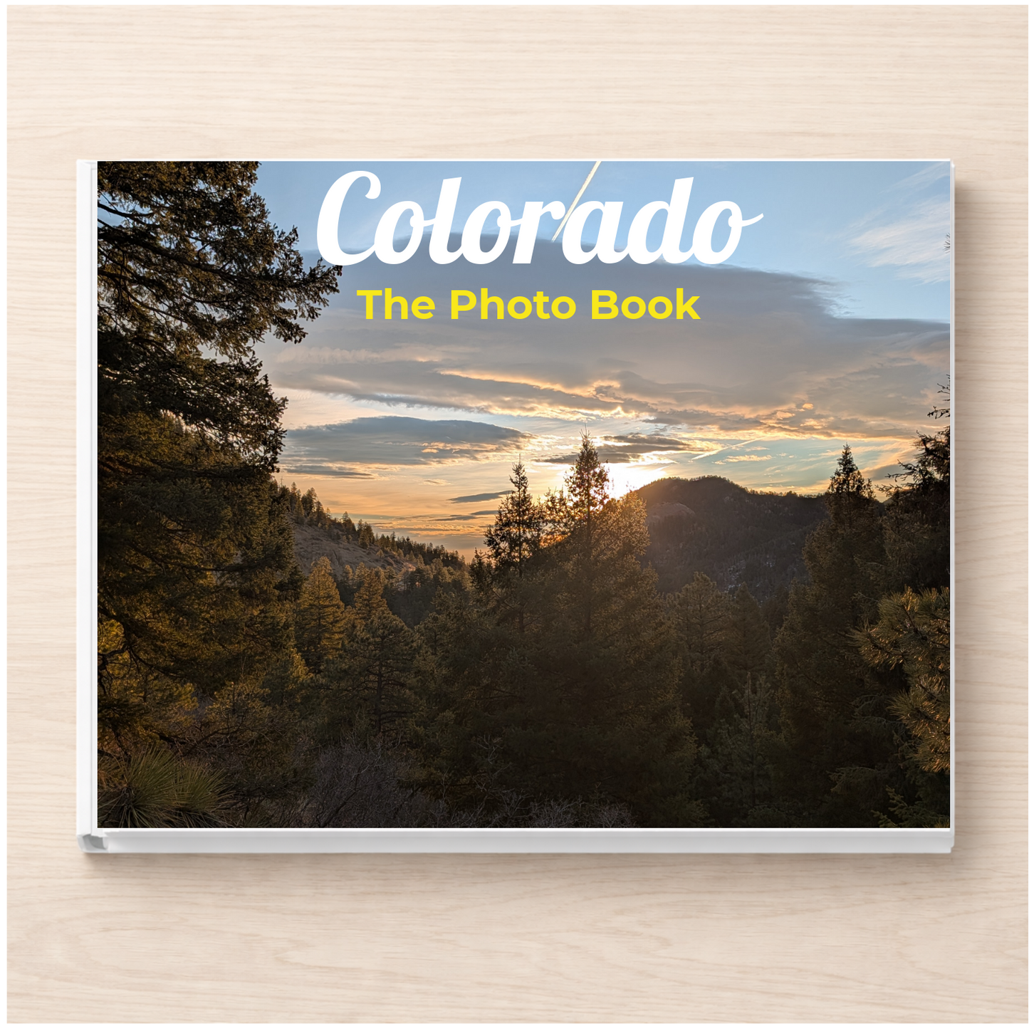 Colorado: The Photo Book