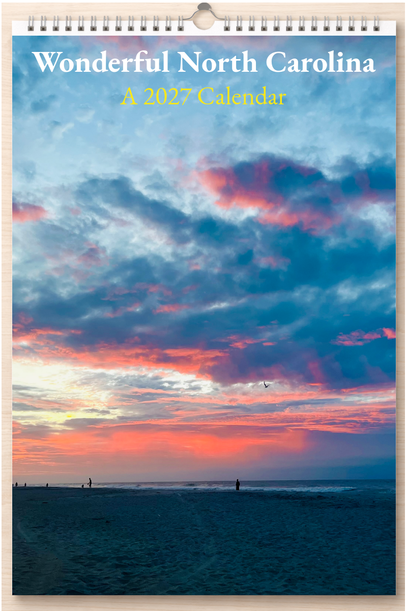Wonderful North Carolina: A 2027 Calendar