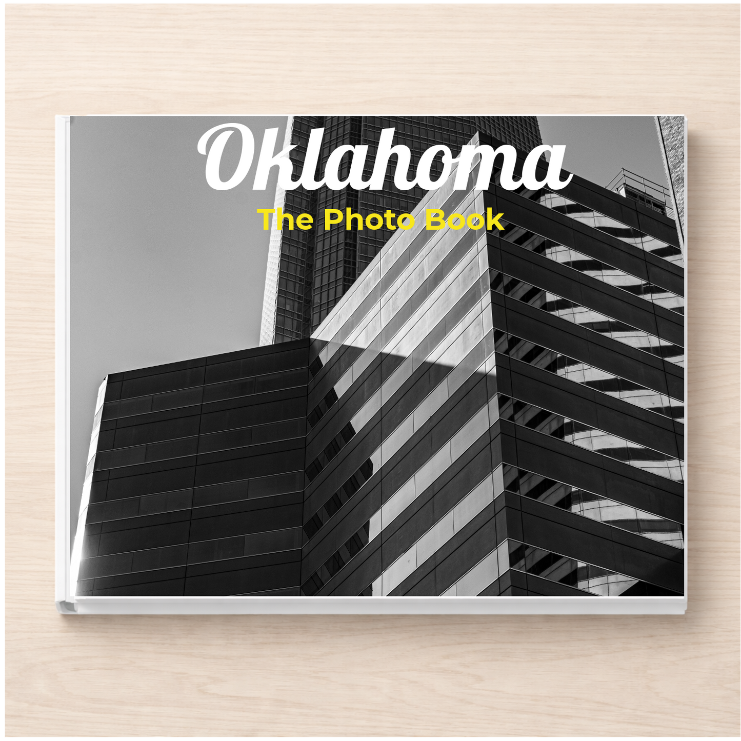 Oklahoma: The Photo Book