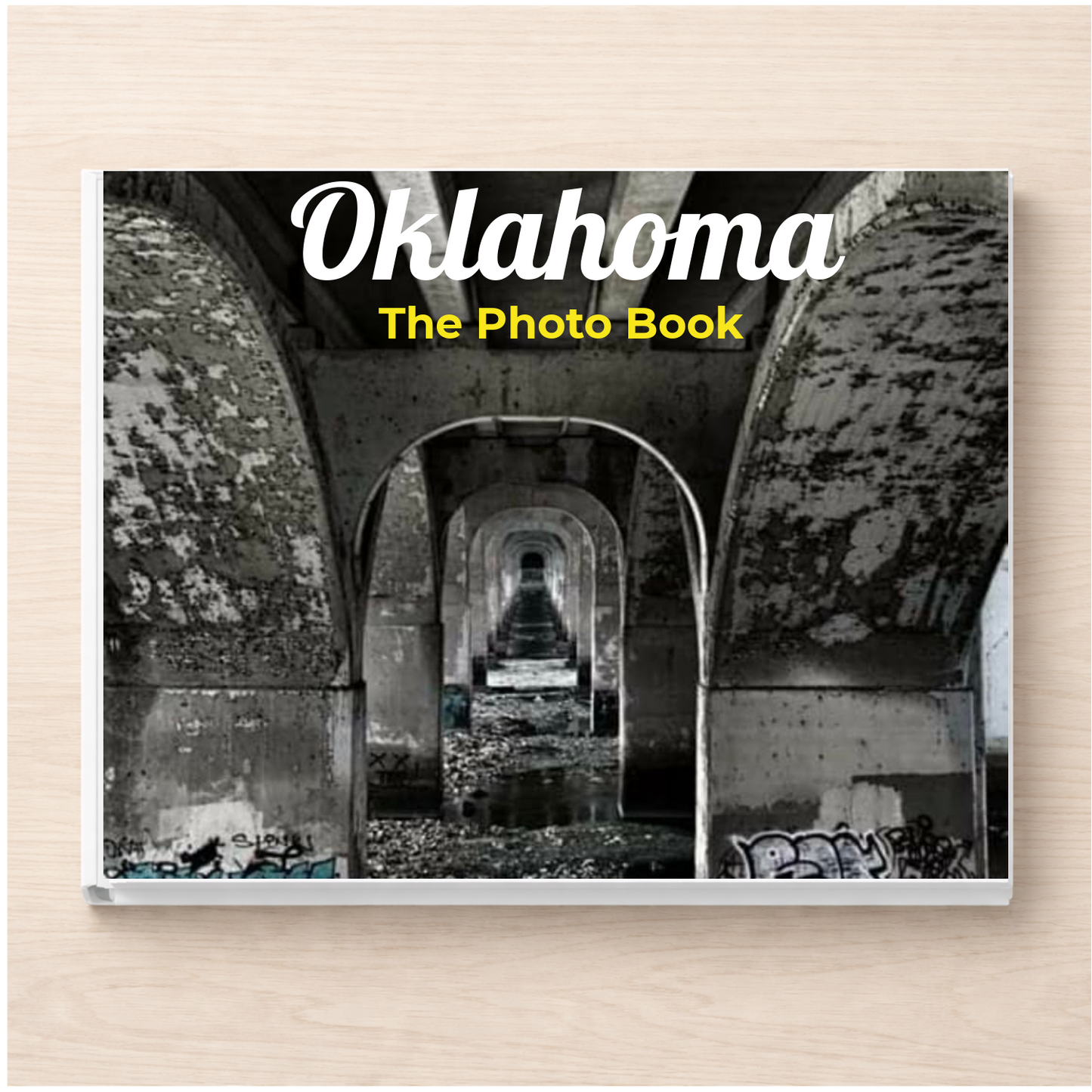 Oklahoma: The Photo Book