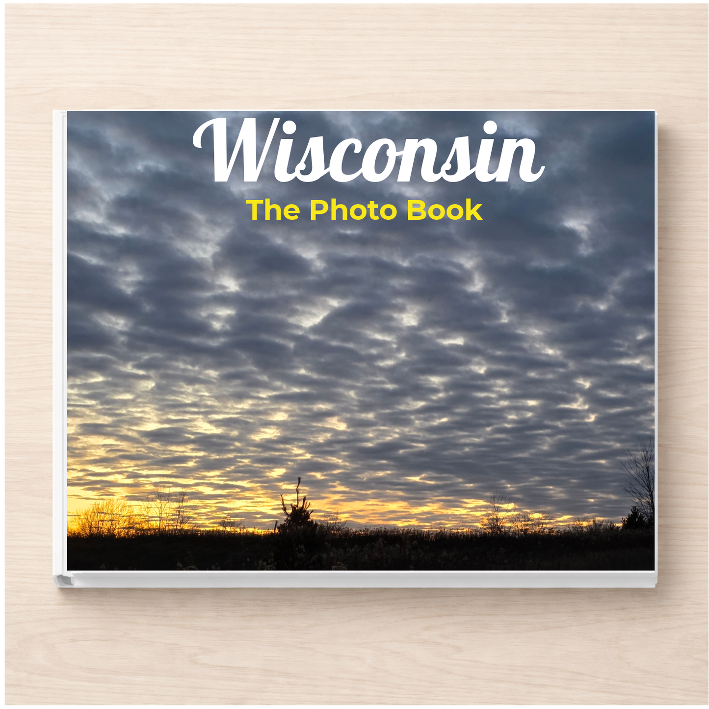 Wisconsin: The Photo Book