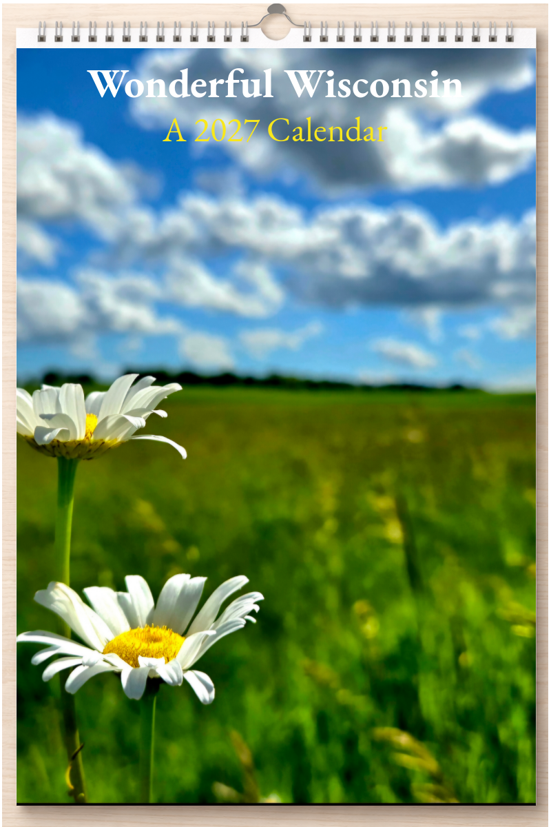 Wonderful Wisconsin: A 2027 Calendar