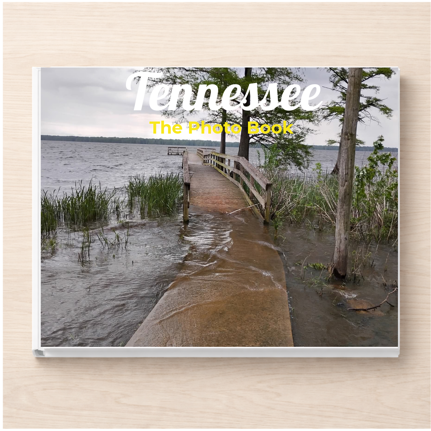 Tennessee: The Photo Book