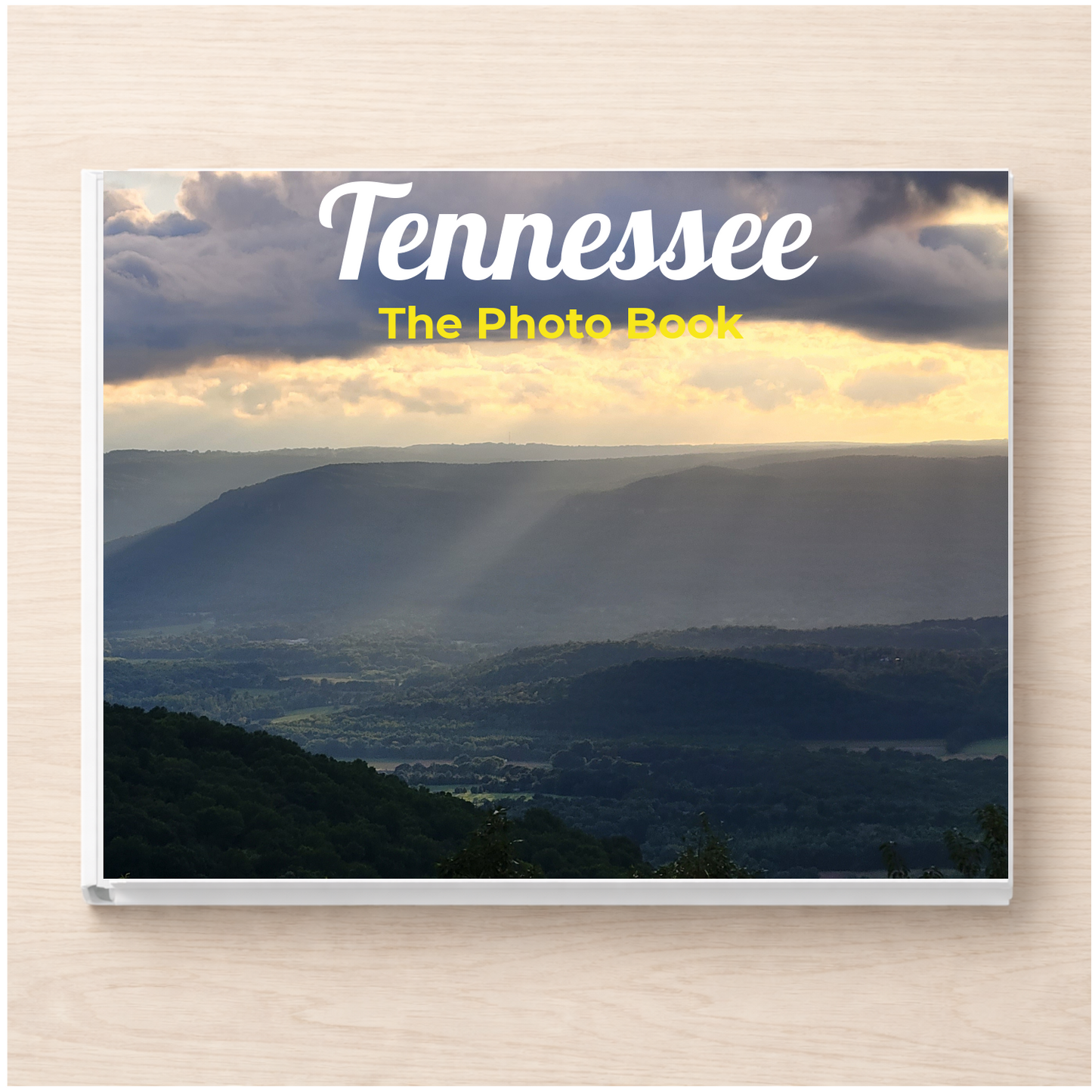 Tennessee: The Photo Book