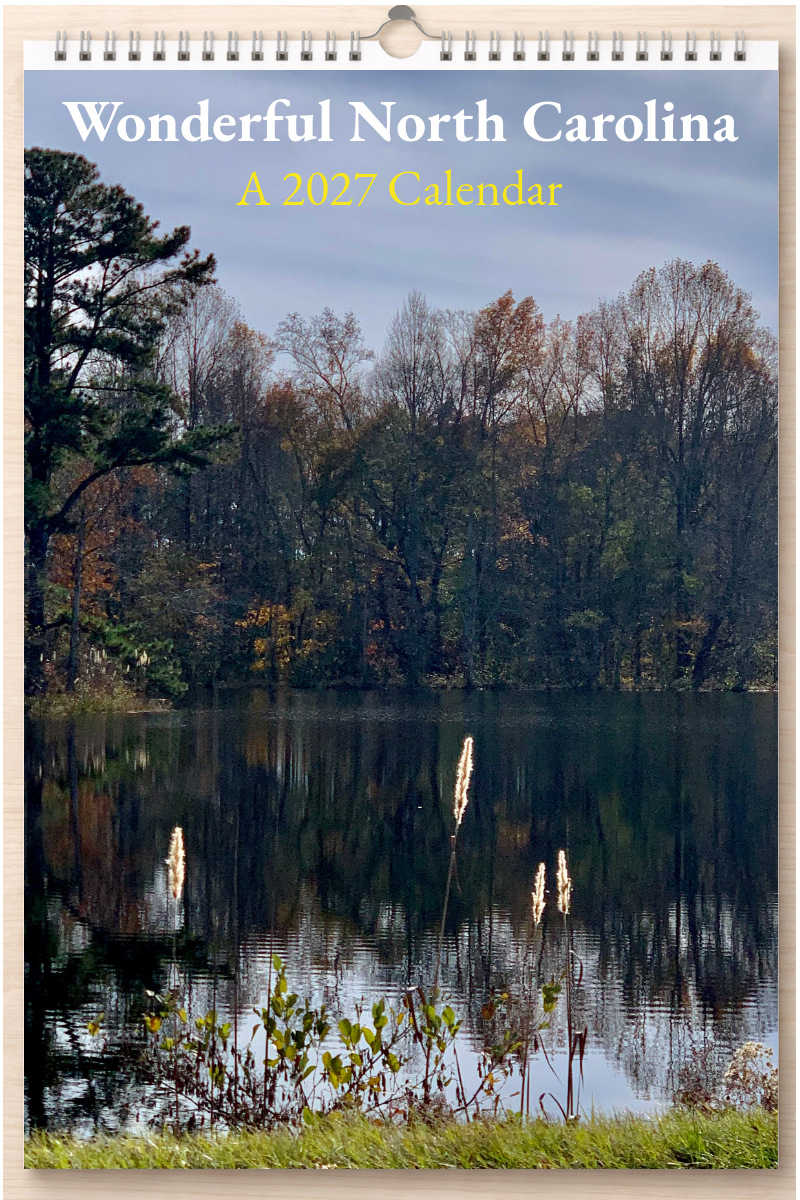 Wonderful North Carolina: A 2027 Calendar