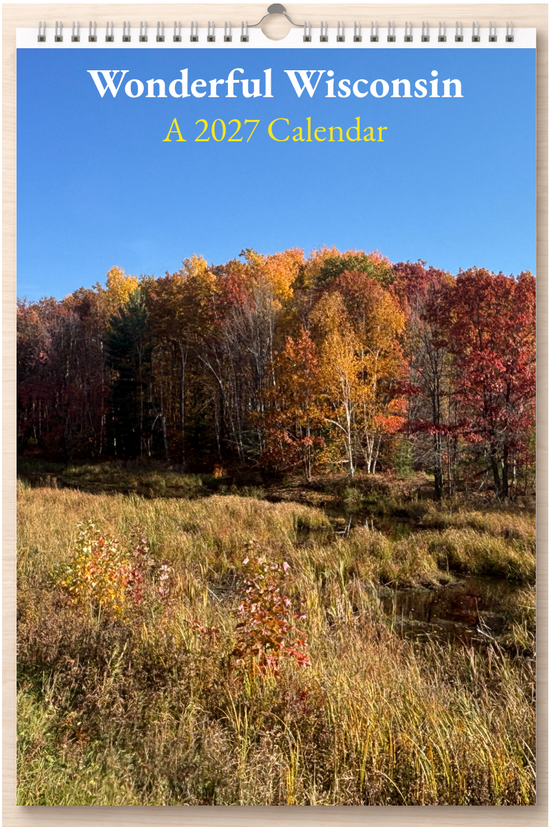Wonderful Wisconsin: A 2027 Calendar