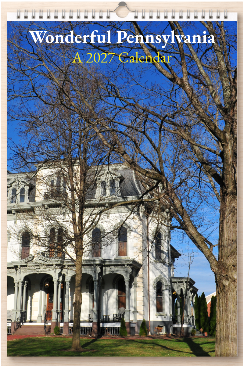Wonderful Pennsylvania: A 2027 Calendar