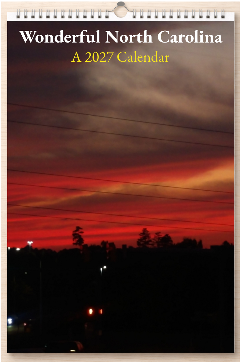 Wonderful North Carolina: A 2027 Calendar