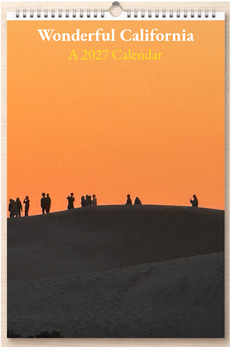 Wonderful California: A 2027 Calendar