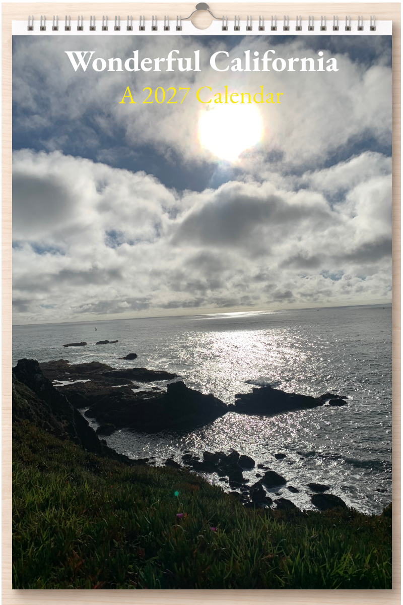 Wonderful California: A 2027 Calendar