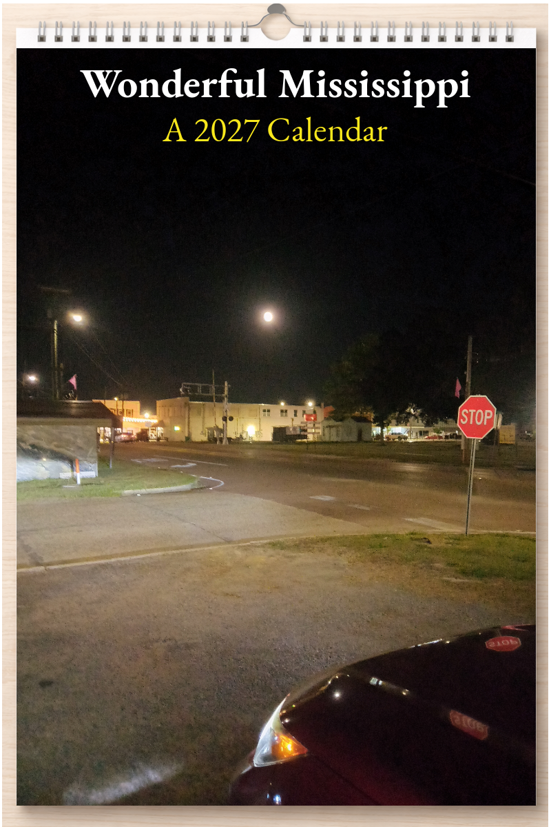 Wonderful Mississippi: A 2027 Calendar