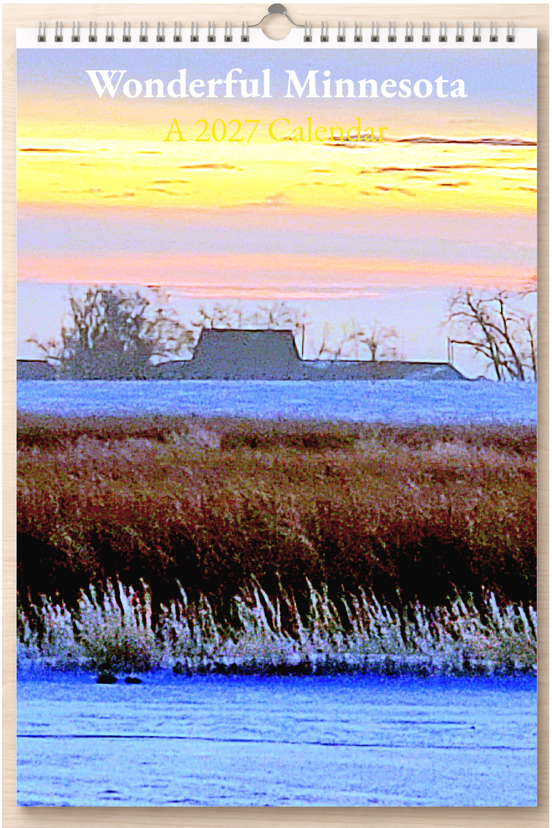 Wonderful Minnesota: A 2027 Calendar