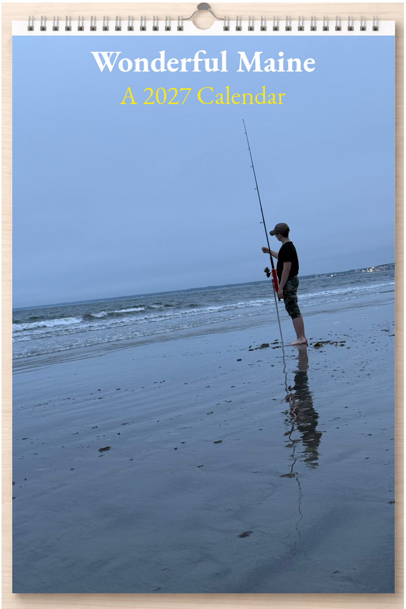 Wonderful Maine: A 2027 Calendar