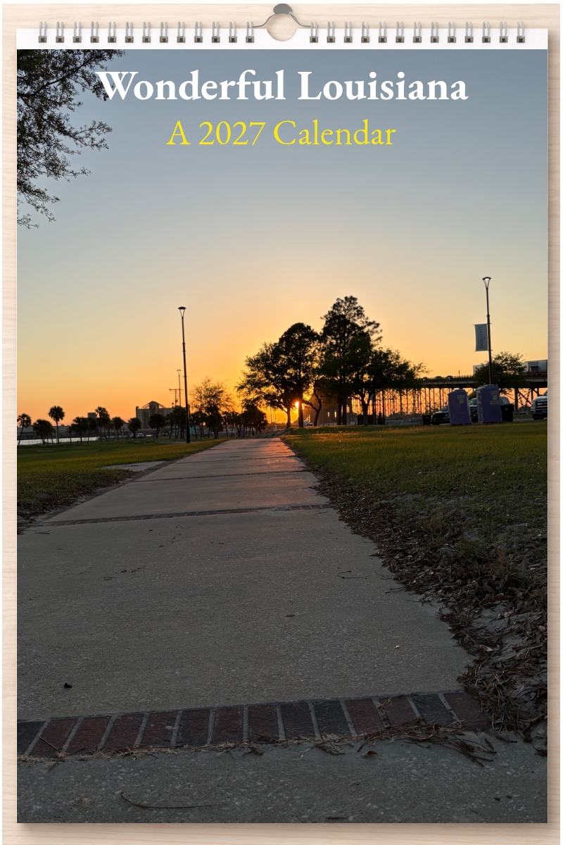 Wonderful Louisiana: A 2027 Calendar