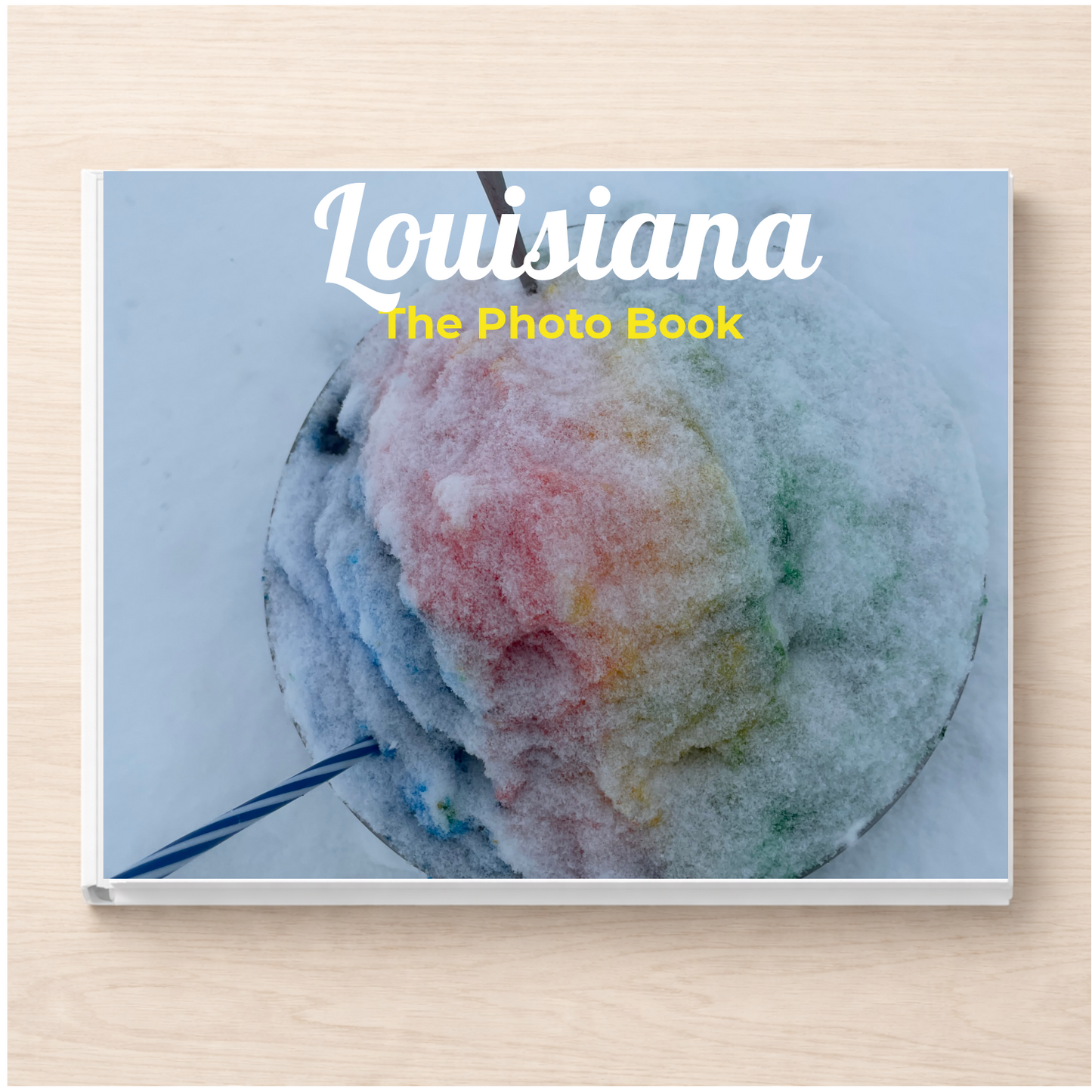 Louisiana: The Photo Book