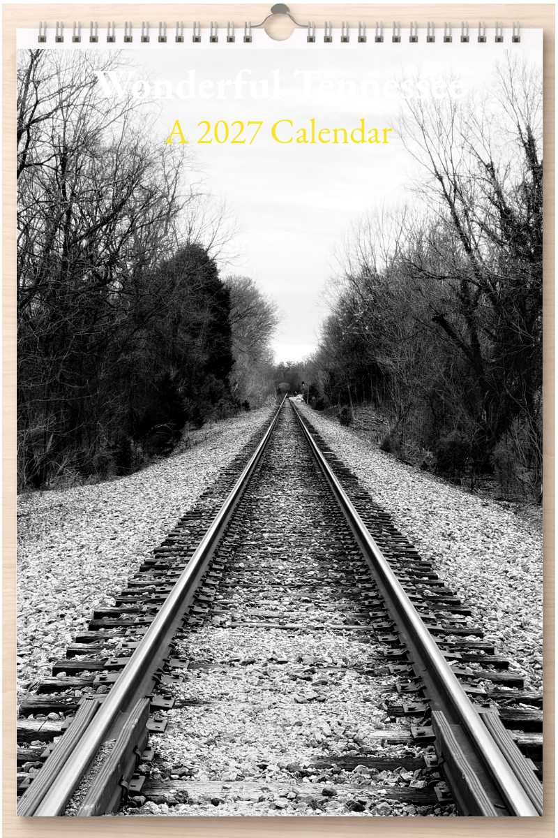 Wonderful Tennessee: A 2027 Calendar