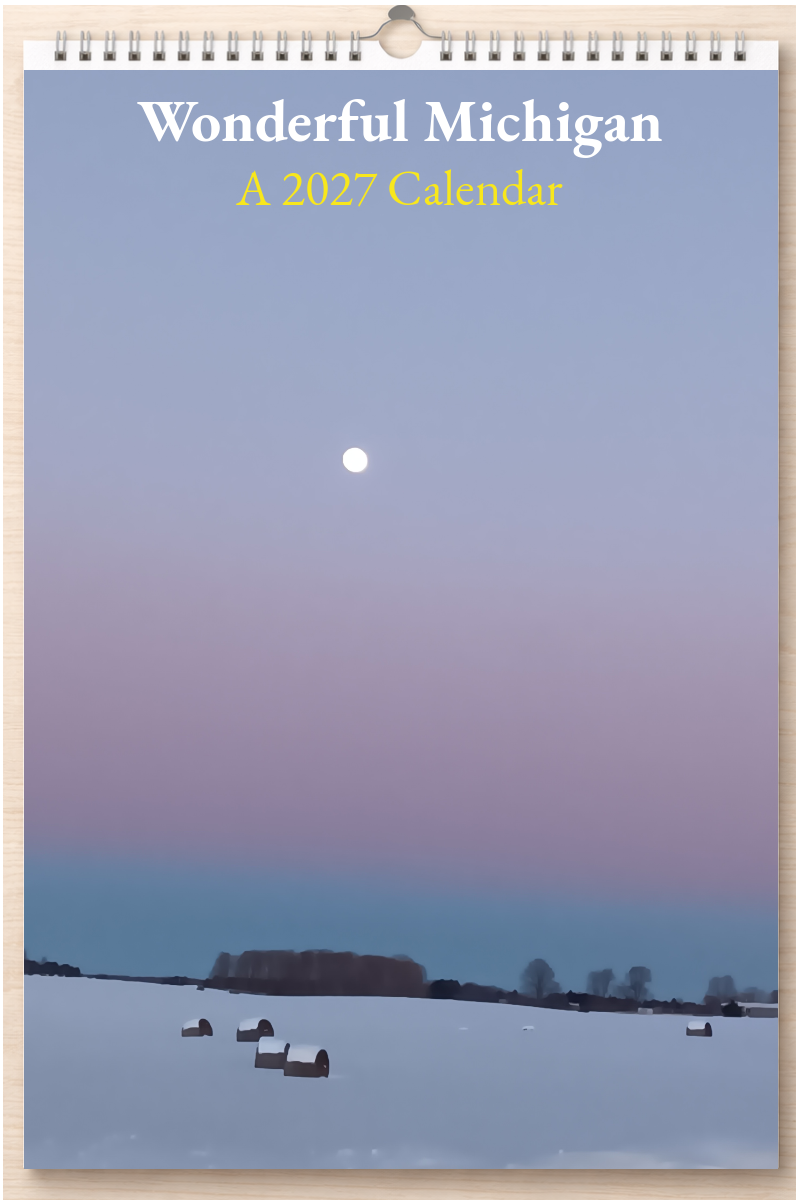 Wonderful Michigan: A 2027 Calendar