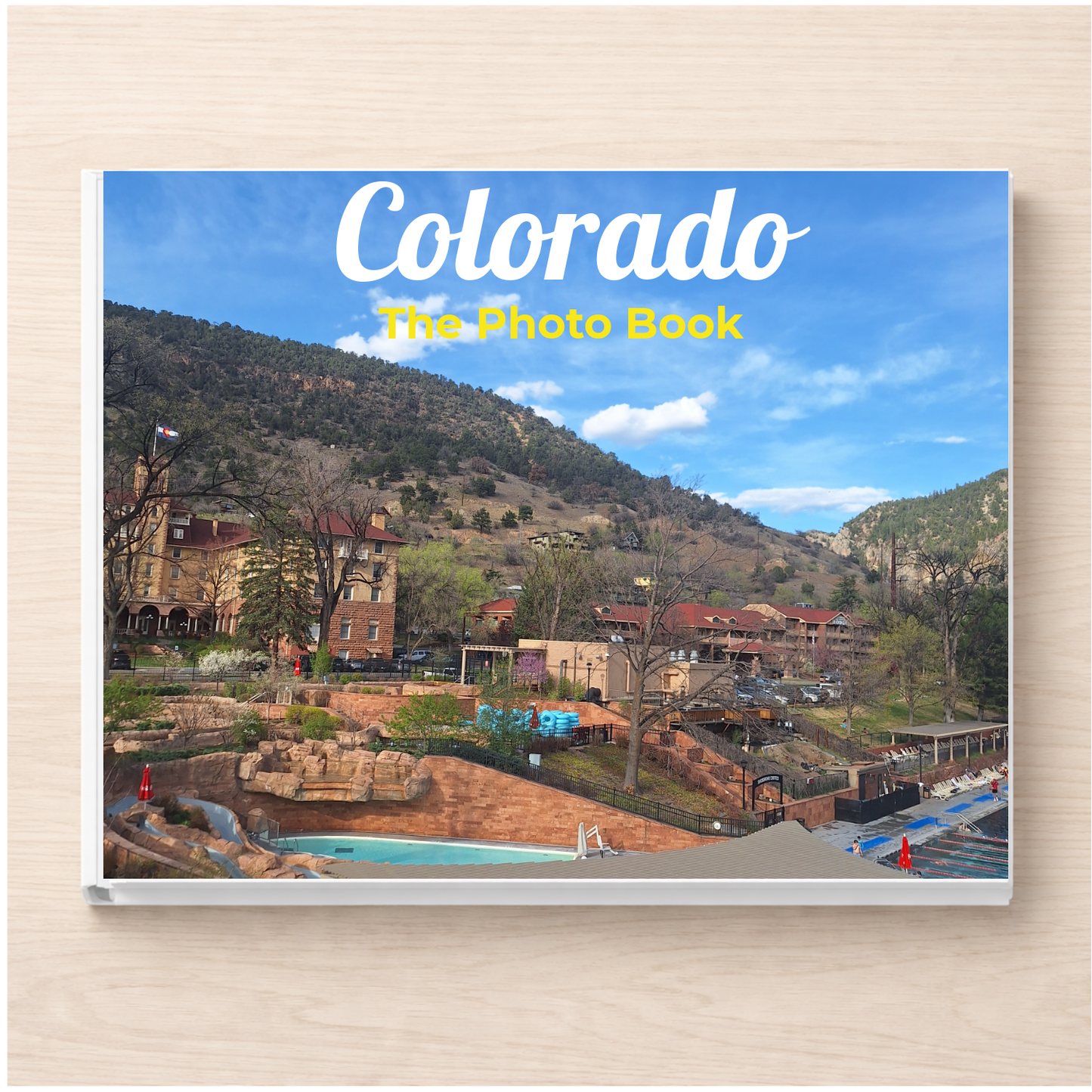 Colorado: The Photo Book