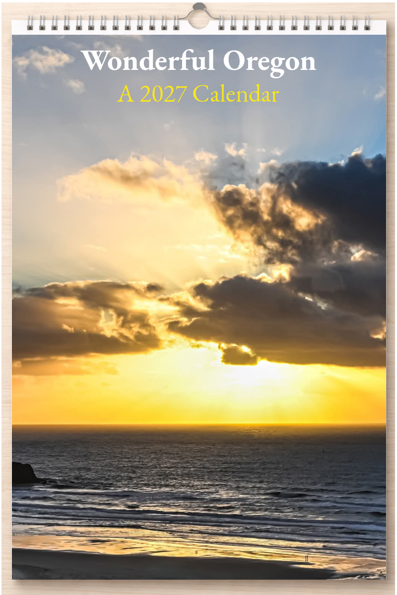 Wonderful Oregon: A 2027 Calendar