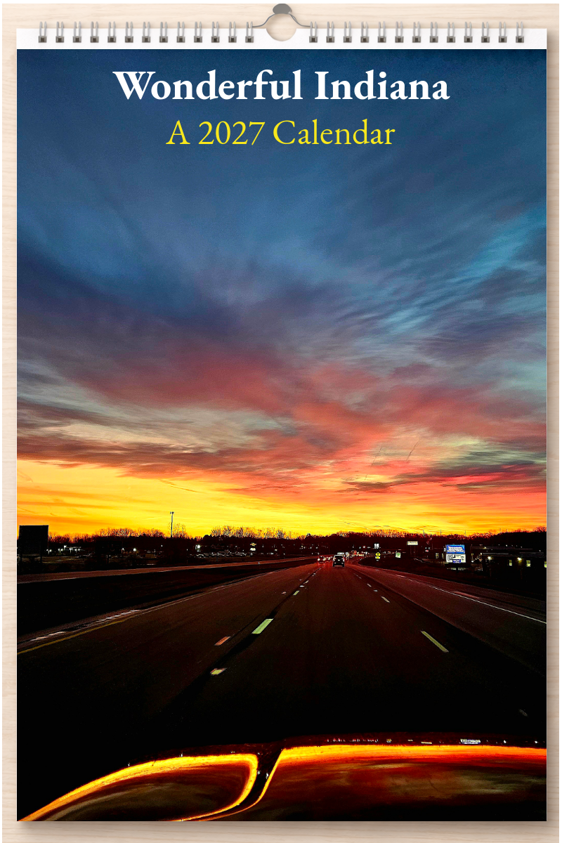 Wonderful Indiana: A 2027 Calendar
