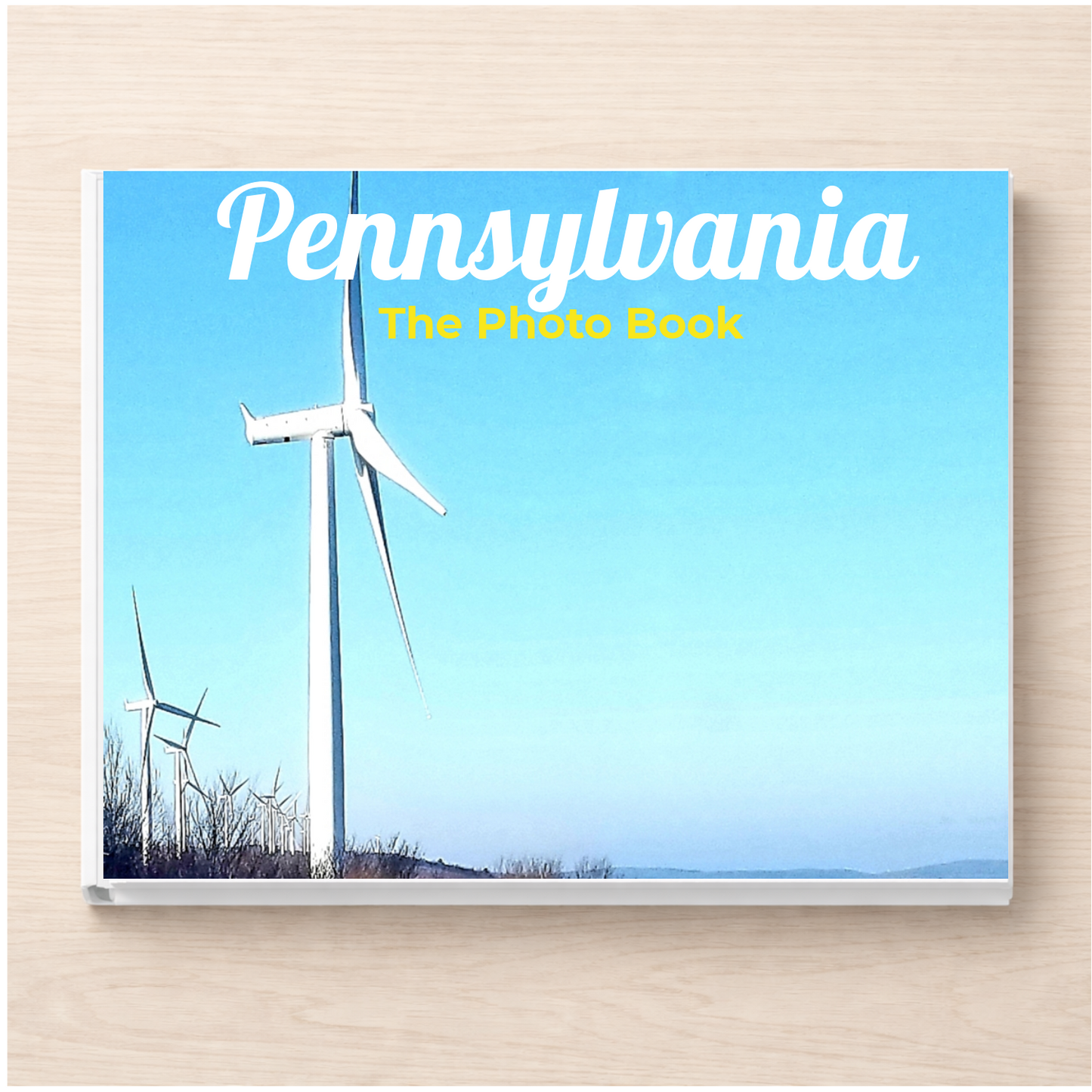 Pennsylvania: The Photo Book