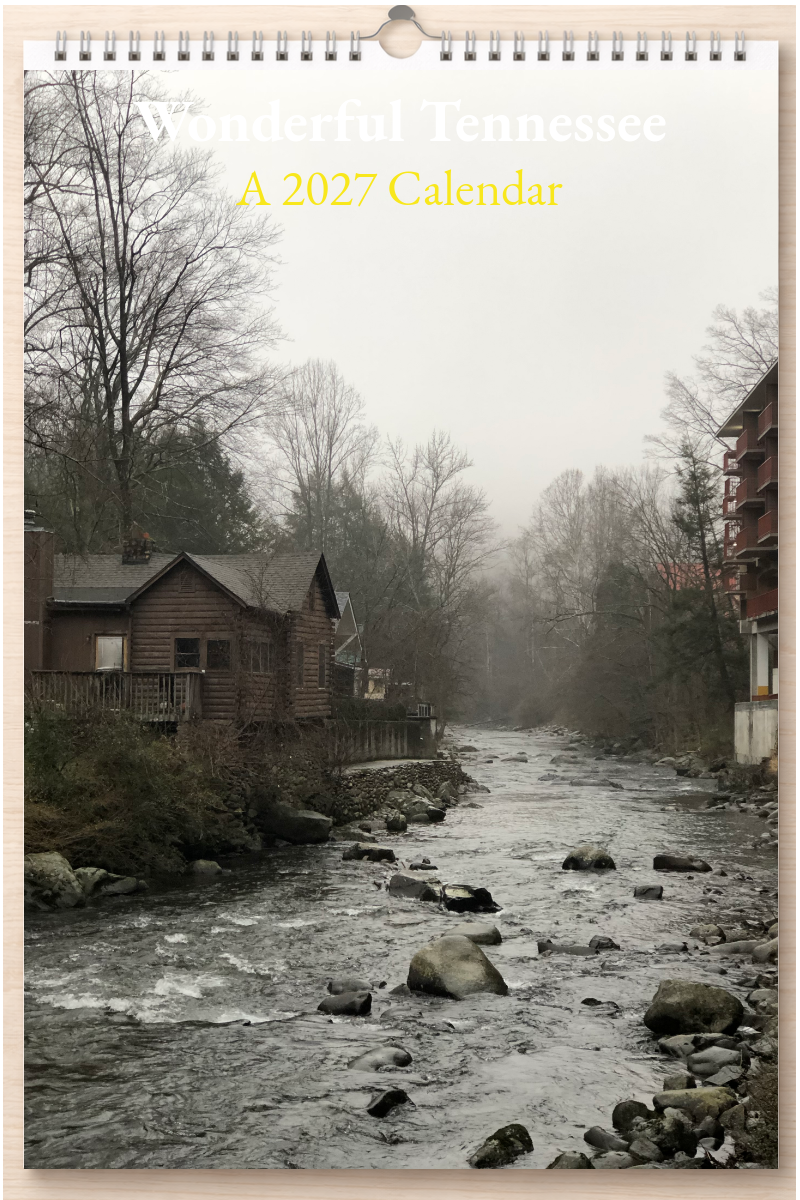 Wonderful Tennessee: A 2027 Calendar