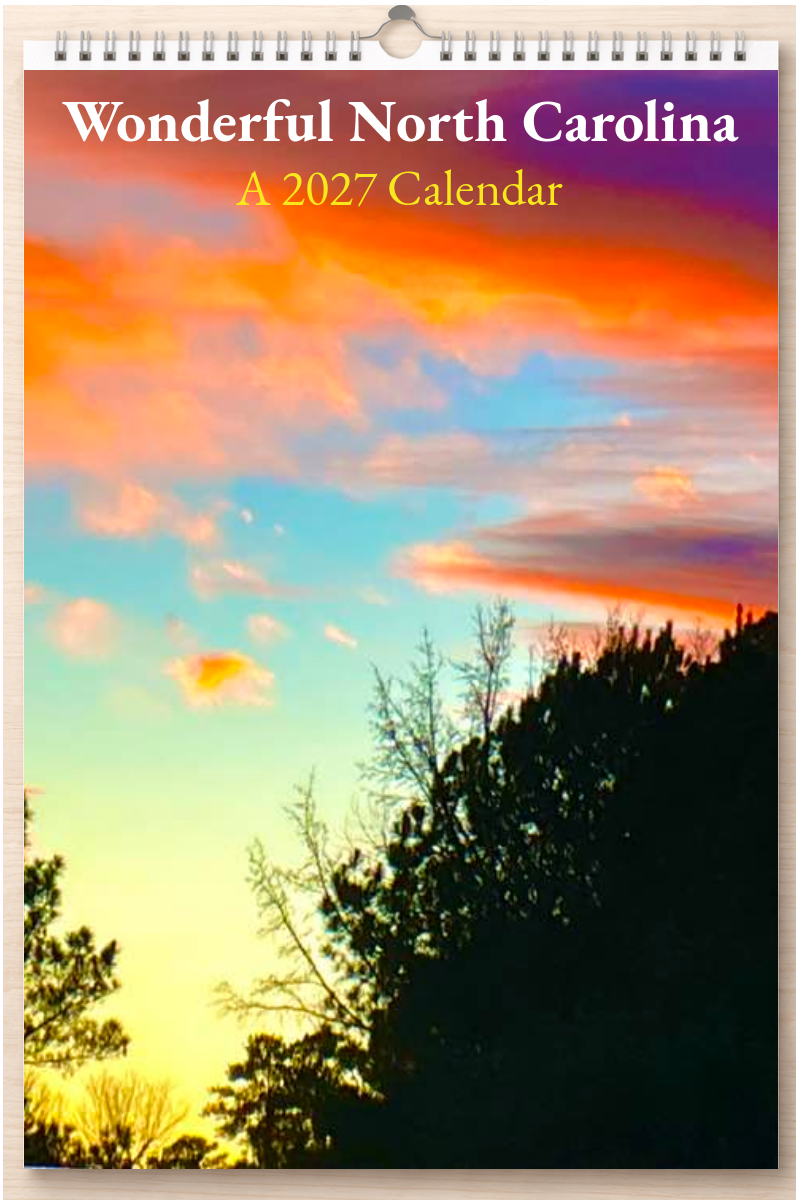 Wonderful North Carolina: A 2027 Calendar