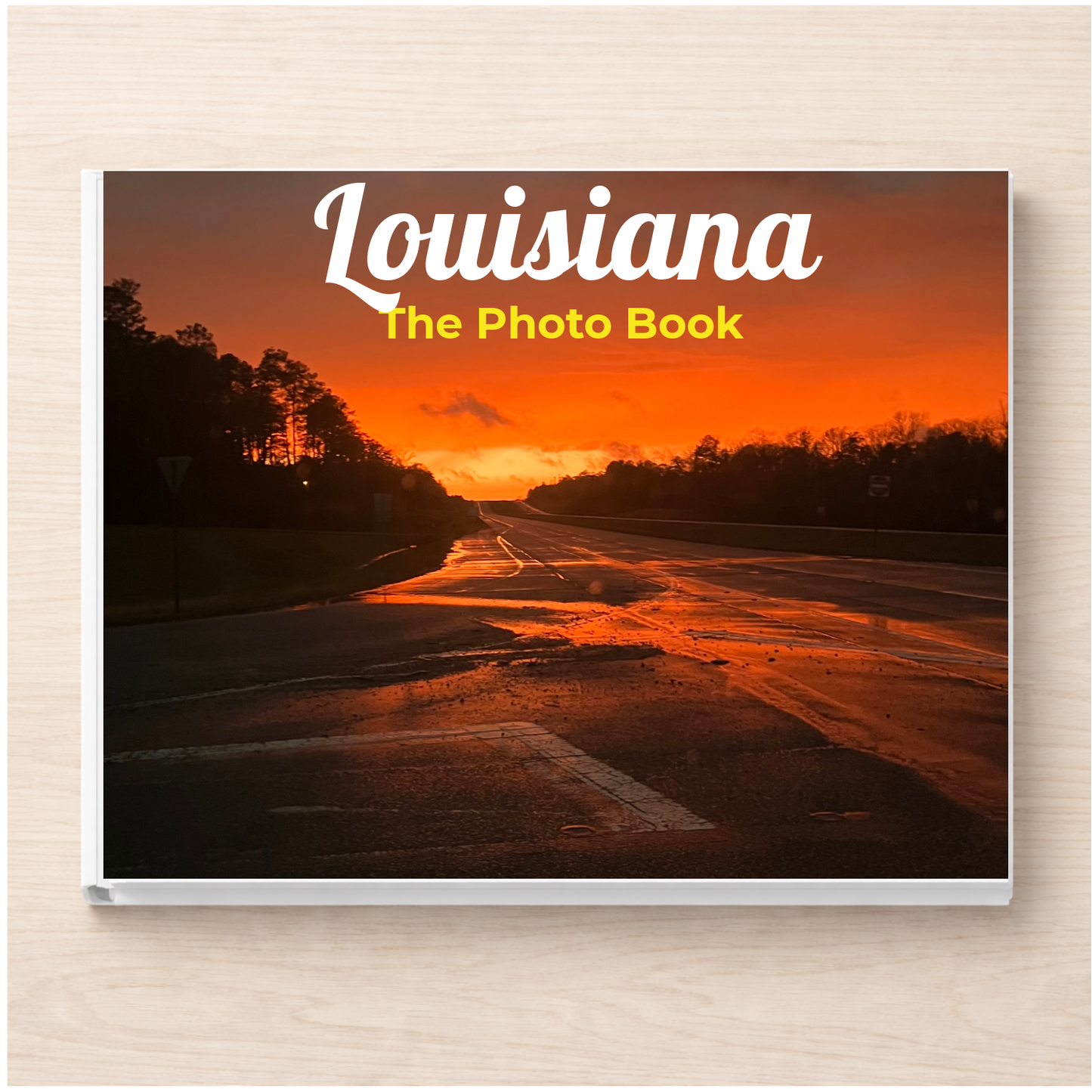 Louisiana: The Photo Book