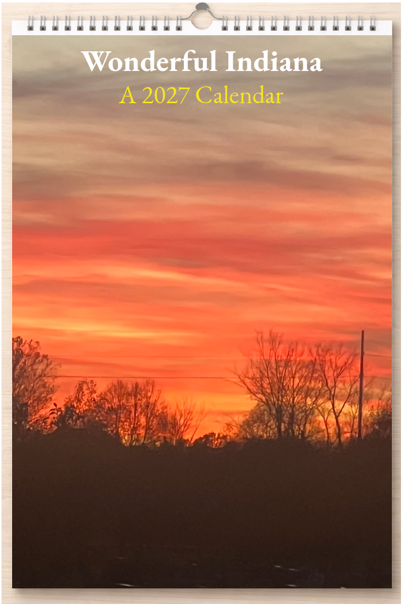 Wonderful Indiana: A 2027 Calendar