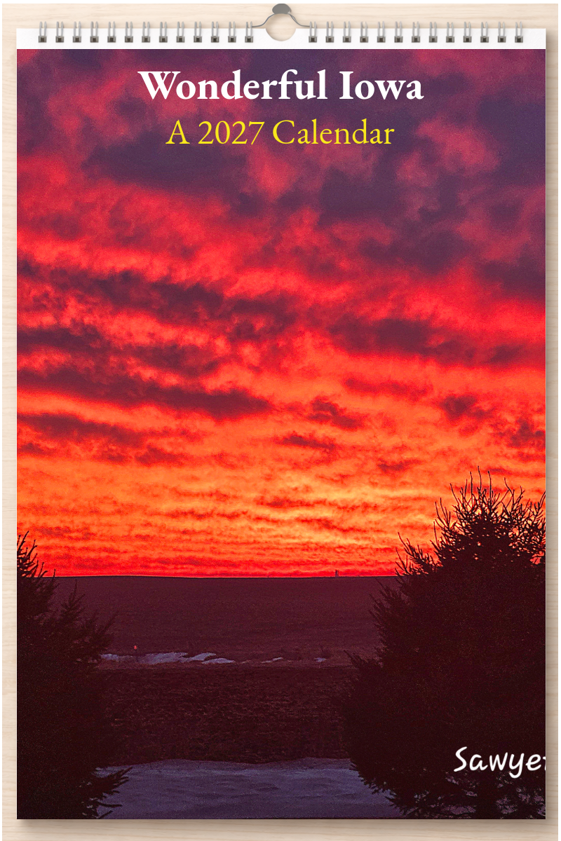 Wonderful Iowa: A 2027 Calendar