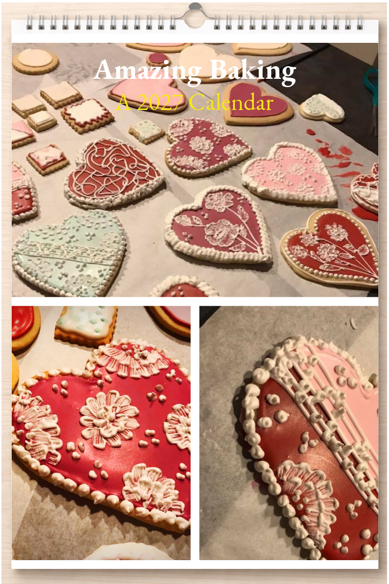 Amazing Baking: A 2027 Calendar
