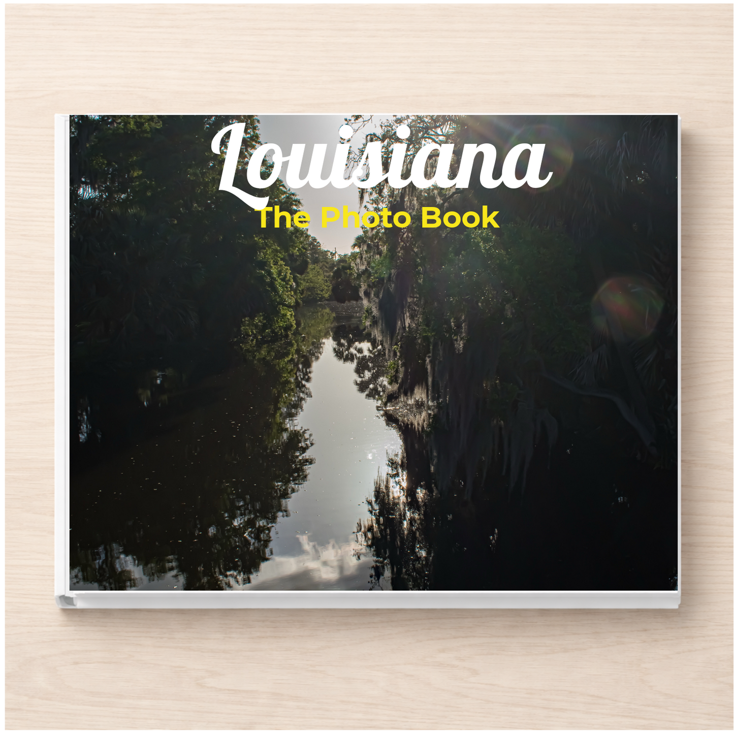 Louisiana: The Photo Book