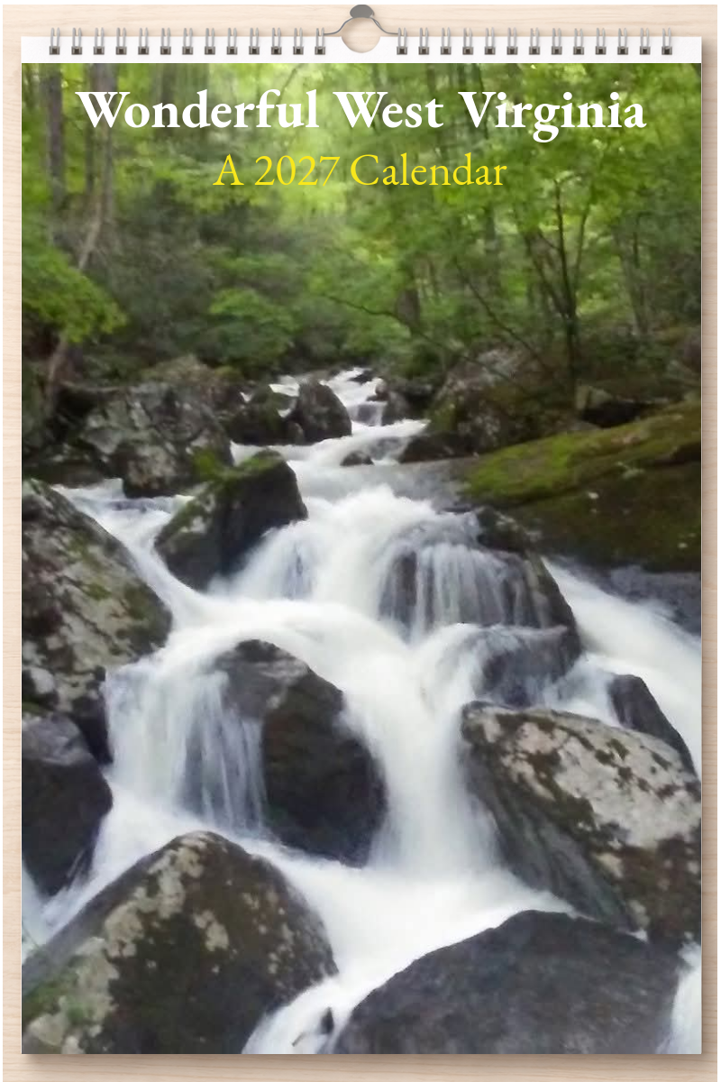 Wonderful West Virginia: A 2027 Calendar