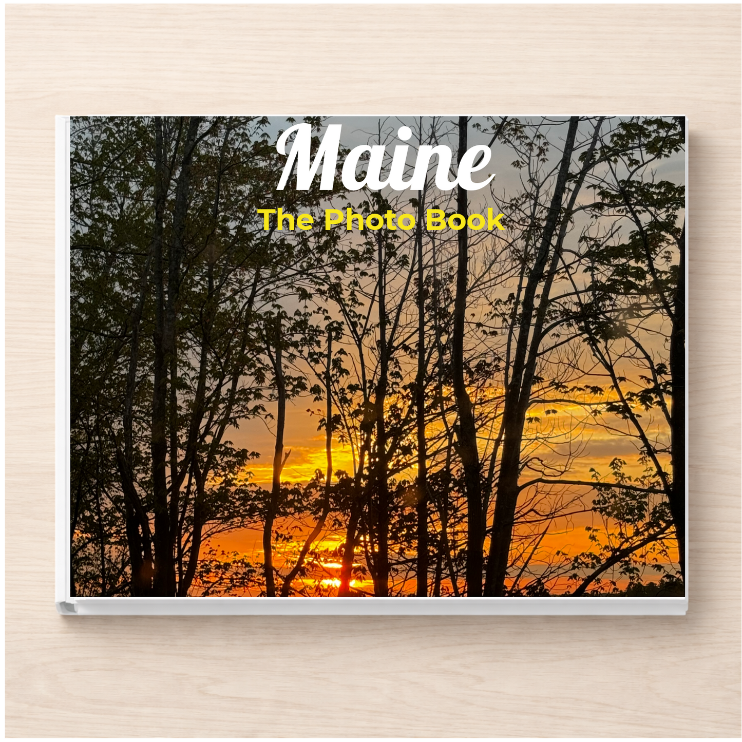 Maine: The Photo Book